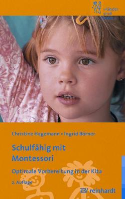 Schulfähig mit Montessori von Börner,  Ingrid, Hagemann,  Christine