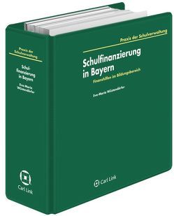 Schulfinanzierung in Bayern von Kellner,  Hans G, Meyer,  Andreas