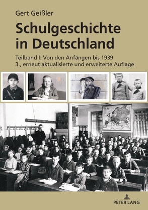 Schulgeschichte in Deutschland von Geissler,  Gert