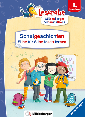 Schulgeschichten – Silbe für Silbe lesen lernen – Leserabe ab 1. Klasse – Erstlesebuch für Kinder ab 6 Jahren von Altegoer,  Regine, Königsberg,  Katja, Pricken,  Stephan, Thißen,  Sandy