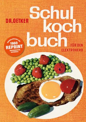 Schulkochbuch – Reprint 1960 von Dr. Oetker Verlag