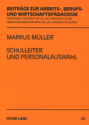 Schulleiter und Personalauswahl von Mueller,  Markus