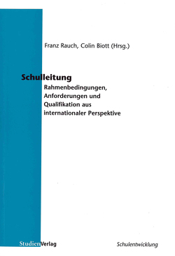 Schulleitung von Biott,  Colin, Rauch,  Franz