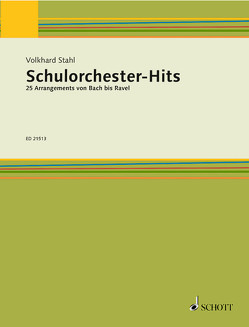 Schulorchester-Hits von Stahl,  Volkhard