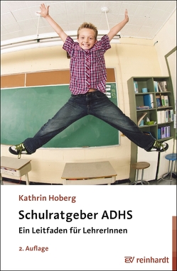 Schulratgeber ADHS von Hoberg,  Kathrin