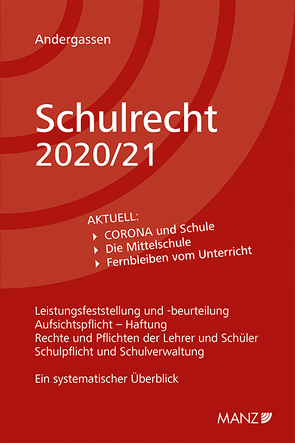 Schulrecht 2020/21 von Andergassen,  Armin