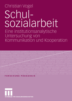 Schulsozialarbeit von Vogel,  Christian