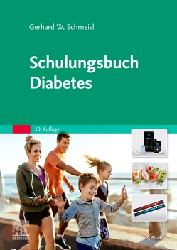 Schulungsbuch Diabetes von Schmeisl,  Gerhard-Walter