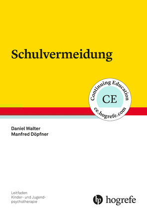 Schulvermeidung von Döpfner,  Manfred, Walter,  Daniel