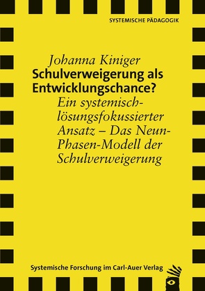 Schulverweigerung als Entwicklungschance? von Kiniger,  Johanna