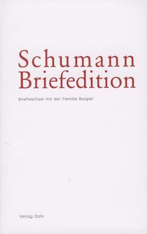 Schumann-Briefedition / Schumann-Briefedition I.3 von Möller,  Eberhard