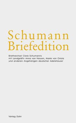 Schumann-Briefedition / Schumann-Briefedition II.12 von Robert-Schumann-Forschungsstelle Düsseldorf, Robert-Schumann-Haus Zwickau, Rosenmüller,  Annegret