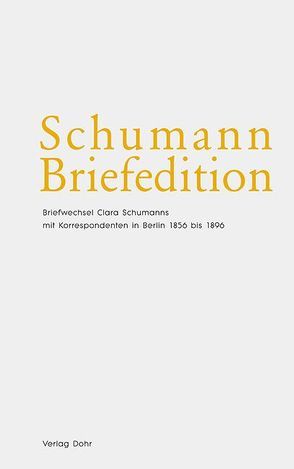 Schumann-Briefedition / Schumann-Briefedition II.18 von Klein,  Eva Katharina, Kopitz,  Klaus Martin, Robert-Schumann-Forschungsstelle Düsseldorf, Robert-Schumann-Haus Zwickau, Synofzik,  Thomas