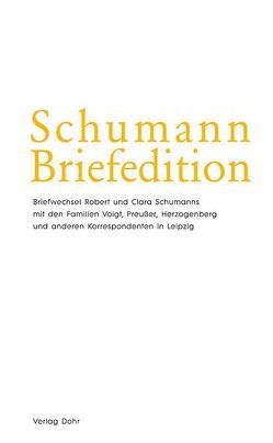 Schumann-Briefedition / Schumann-Briefedition II.15 von Robert-Schumann-Forschungsstelle Düsseldorf, Rosenmüller,  Annegret, Smyka,  Ekaterina