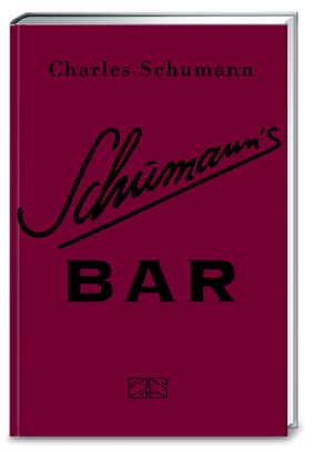 Schumann’s Bar von Schumann,  Charles