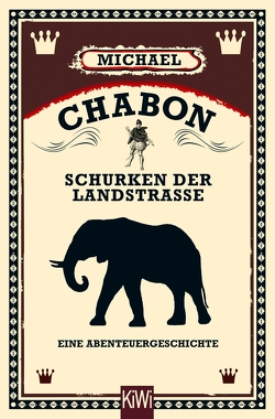 Schurken der Landstraße von Chabon,  Michael, Fischer,  Andrea