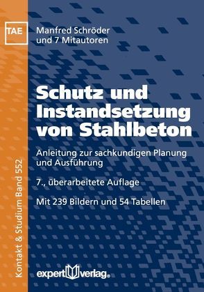 Schutz und Instandsetzung von Stahlbeton von Schröder,  Manfred