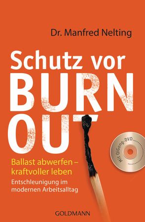 Schutz vor Burn-out von Nelting,  Manfred