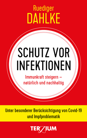 Schutz vor Infektionen von Dahlke,  Ruediger