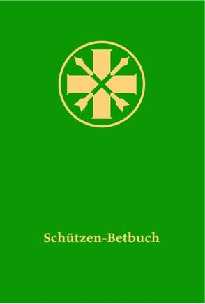 Schützen-Betbuch von Koch,  Heiner