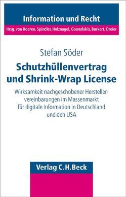 Schutzhüllenvertrag und Shrink-Wrap-License von Söder,  Stefan