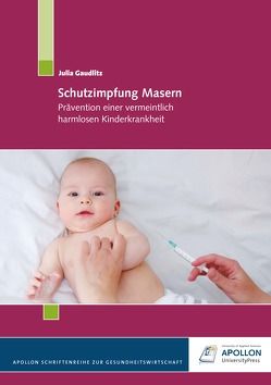 Schutzimpfung Masern von Gaudlitz,  Julia