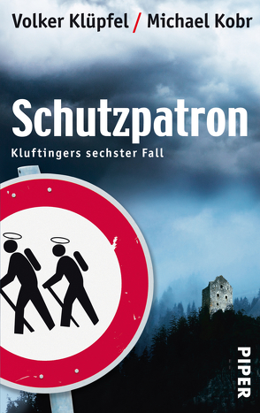 Schutzpatron von Klüpfel,  Volker, Kobr,  Michael