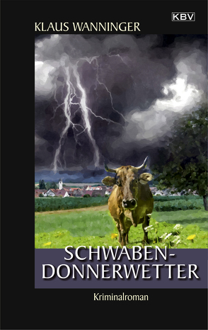 Schwaben-Donnerwetter von Wanninger,  Klaus