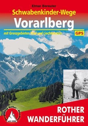 Schwabenkinder-Wege Vorarlberg von Bereuter,  Elmar