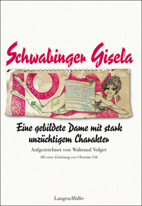 Schwabinger Gisela von Dialer,  Gisela, Ude,  Christian, Volger,  Waltraud