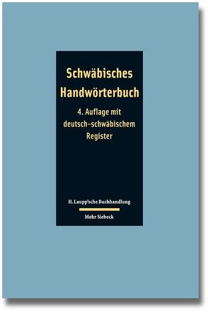 Schwäbisches Handwörterbuch von Fischer,  Hermann, Taigel,  Hermann