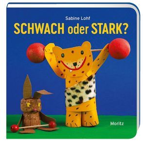 Schwach oder stark? von Lohf,  Sabine