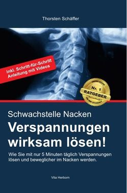 Schwachstelle Nacken- Verspannungen wirksam lösen von Schäffer,  Thorsten
