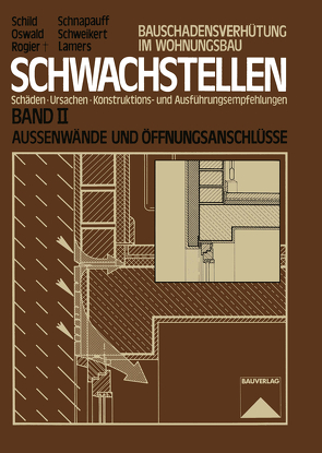 Schwachstellen von Lamers,  Reinhard, Oswald,  Rainer, Rogier,  Dietmar, Schild,  Erich, Schnapauff,  Volker, Schweikert,  Hans