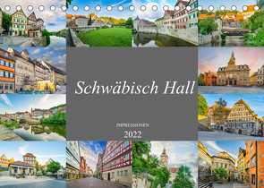 Schwäbisch Hall Impressionen (Tischkalender 2022 DIN A5 quer) von Meutzner,  Dirk