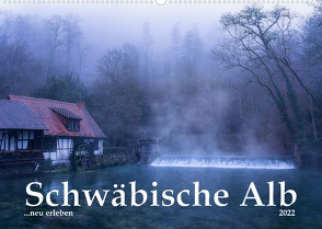 Schwäbische Alb neu erleben (Wandkalender 2022 DIN A2 quer) von Frank,  Andreas