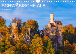 SCHWÄBISCHE ALB W.Dieterich (Wandkalender 2023 DIN A4 quer) von Dieterich,  Werner