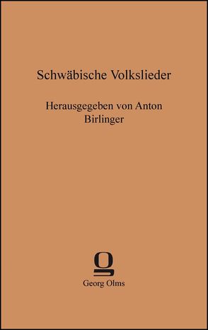 Schwäbische Volkslieder von Birlinger,  Anton