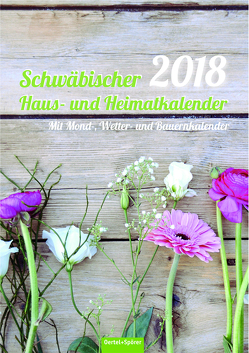 Schwäbischer Haus-und Heimatkalender 2018
