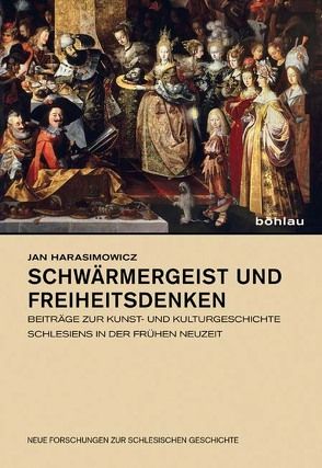 Schwärmergeist und Freiheitsdenken von Harasimowicz,  Jan, Noller,  Matthias, Poradzisz-Cincio,  Magdalena