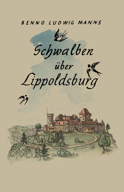Schwalben Über Lippoldsburg von Manns,  Benno Ludwig