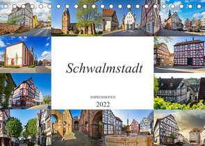 Schwalmstadt Impressionen (Tischkalender 2022 DIN A5 quer) von Meutzner,  Dirk