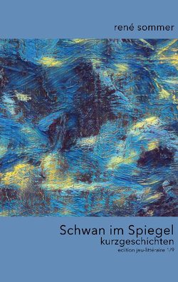 Schwan im Spiegel von ib-lyric,  artfactory, Sommer,  René