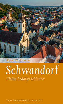 Schwandorf von Wolfsteiner,  Alfred