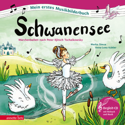 Schwanensee (Mein erstes Musikbilderbuch mit CD und zum Streamen) von Kühler,  Anna-Lena, Simsa,  Marko