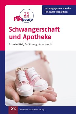 Schwangerschaft und Apotheke von PTAheute-Redaktion