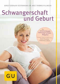 Schwangerschaft und Geburt von Gebauer-Sesterhenn,  Birgit, Villinger,  Thomas
