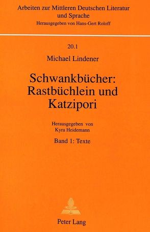 Schwankbücher: Rastbüchlein und Katzipori von Heidemann,  Kyra