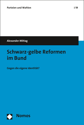 Schwarz-gelbe Reformen im Bund von Mittag,  Alexander