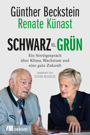 SCHWARZ vs. GRÜN von Beckstein,  Günther, Künast,  Renate, Reinecke,  Stefan